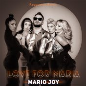Love For Maria (Reggaeton Remix)