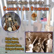 Skiffle Music Overview USA - 1920s-1940s Cannon's Jug Stomper (22 Titles)