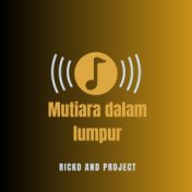 MUTIARA DALAM LUMPUR