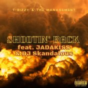 Shootin' Back (feat. Jadakiss & DJ Skandalous)