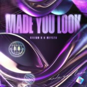 Made You Look