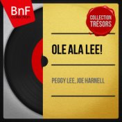 Ole ala Lee! (Mono Version)