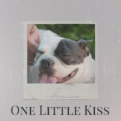 One Little Kiss