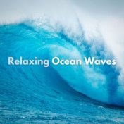 Relaxing Ocean Waves