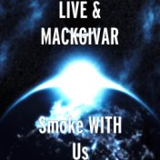 Smoke WITH Us