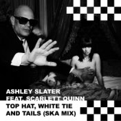 Top Hat, White Tie and Tails (Ska Mix)