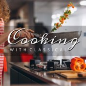 Cooking With Classical