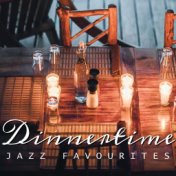 Dinnertime Jazz Favourites