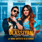 Glassiyan (Vanz Artiste & DJ Sordz Remix)