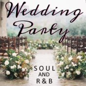 Wedding Party Soul And R&B