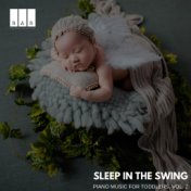 Sleep in the Swing: Piano Music for Toddlers, Vol. 2