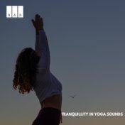 Tranquillity in Yoga Sounds