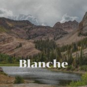 Blanche