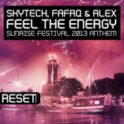 Feel The Energy (Sunrise Festival 2013 Anthem) (Instrumental Mix)