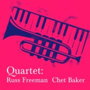 Quartet: Russ Freeman/Chet Baker