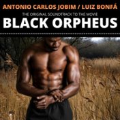 Black Orpheus (Orfeu Negro) (Original Motion Picture Soundtrack)