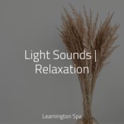 Light Sounds | Relaxation