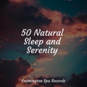 50 Natural Sleep and Serenity