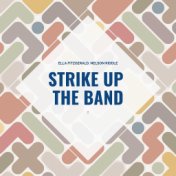 Strike Up the Band