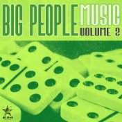 Big People Music, Vol.2