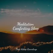 Meditation Comforting Sleep