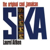 The Original Cool Jamaican Ska (Deluxe Edition)