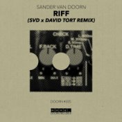 Riff (SvD x David Tort Remix)