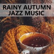 Rainy Autumn Jazz Music