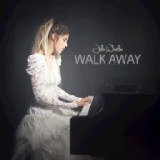 Walk Away