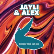 The Chicken Wing (J&A Mix)