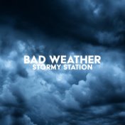 Bad Weather