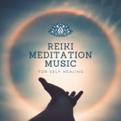 Reiki Meditation Music for Self Healing