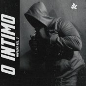 O Intimo - Mixtape, Vol. 2