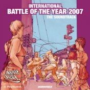 Battle of the Year 2007 - The Soundtrack