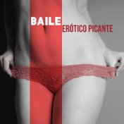 Baile Erótico Picante - Música Chillout Sensual para Streaptese