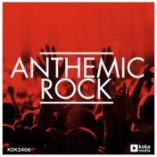 Anthemic Rock