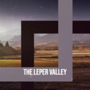 The Leper Valley
