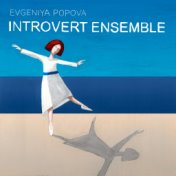 Introvert Ensemble