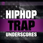 Hip Hop Trap Underscores
