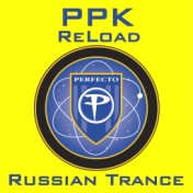 Reload / Russian Trance