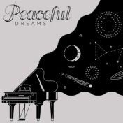 Peaceful Dreams - Relaxing Jazz Piano Music for Sleep, Relaxation Time, Soft Jazz Sounds