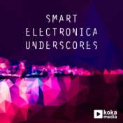 Smart Electronica Underscores