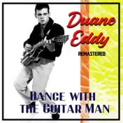Dance with the Guitar Man (Remastered)