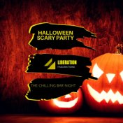 Halloween Scary Party: The Chilling Bar Night