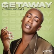 Getaway (feat. Tegan and Sara)