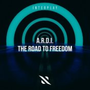 The Road To Freedom