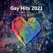 Gay Hits 2021 ❤❤🌈🏳‍🌈