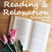 Reading & Relaxation Background Music