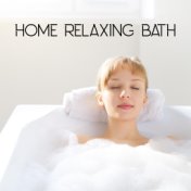 Home Relaxing Bath - Relax and Unwind in the Comfort of Your Home Spa