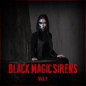 Black Magic Sirens Vol. 1